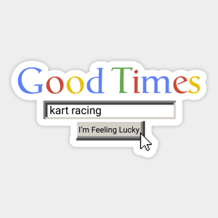 Good Times Kart Racing Sticker